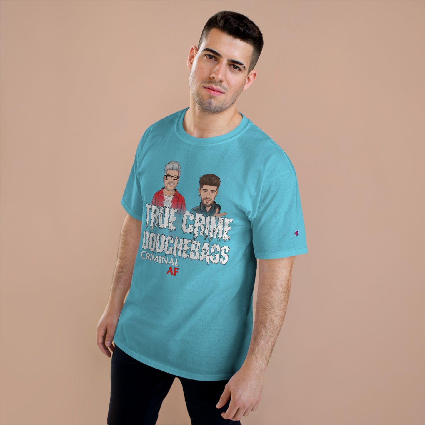 True Crime Douchebags Champion T-Shirt