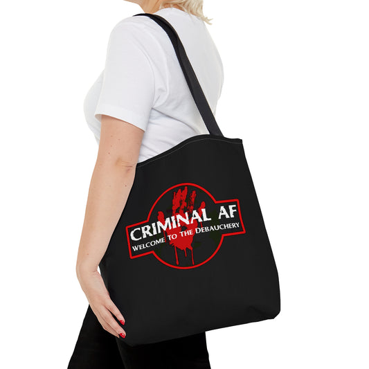 Welcome To The Debauchery Tote Bag