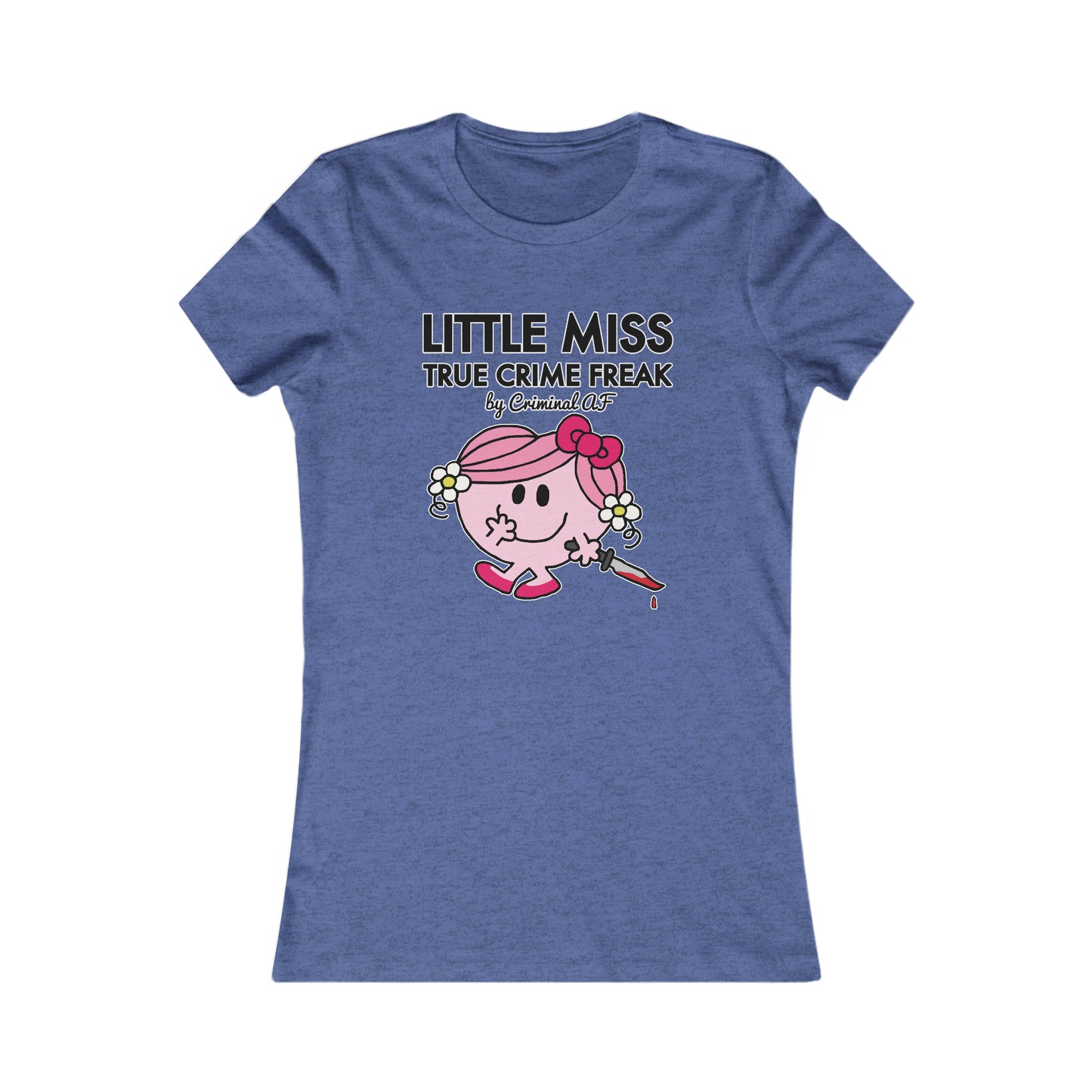 Little Miss Women's Favorite Tee