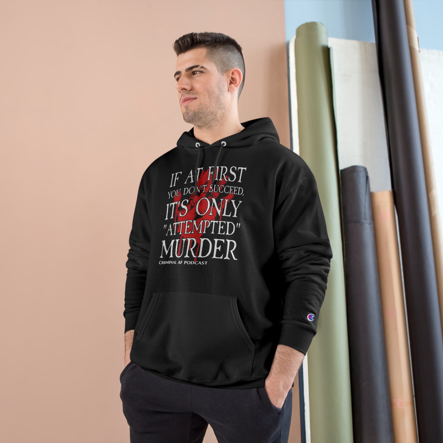 If At First You Don't Succeed Champion Hoodie