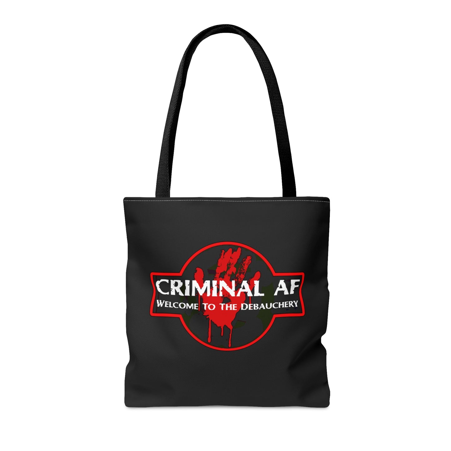 Welcome To The Debauchery Tote Bag