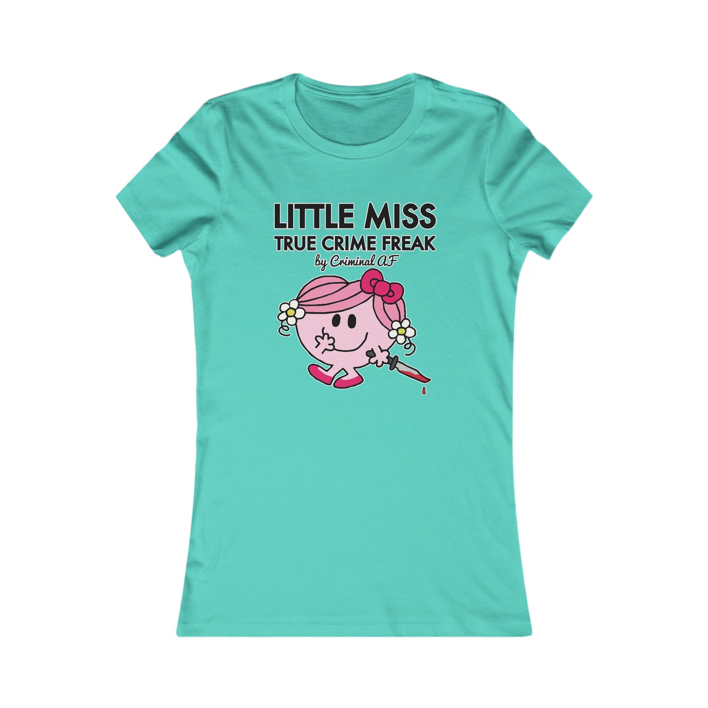 Little Miss Women's Favorite Tee