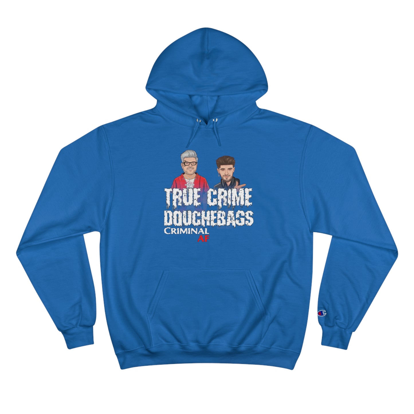 True Crime Douchebags Logo Champion Hoodie