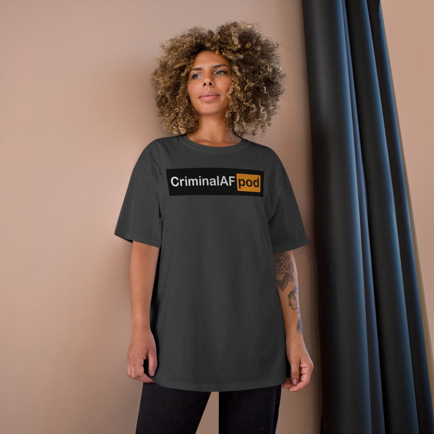 CriminalAF Pod Champion T-Shirt