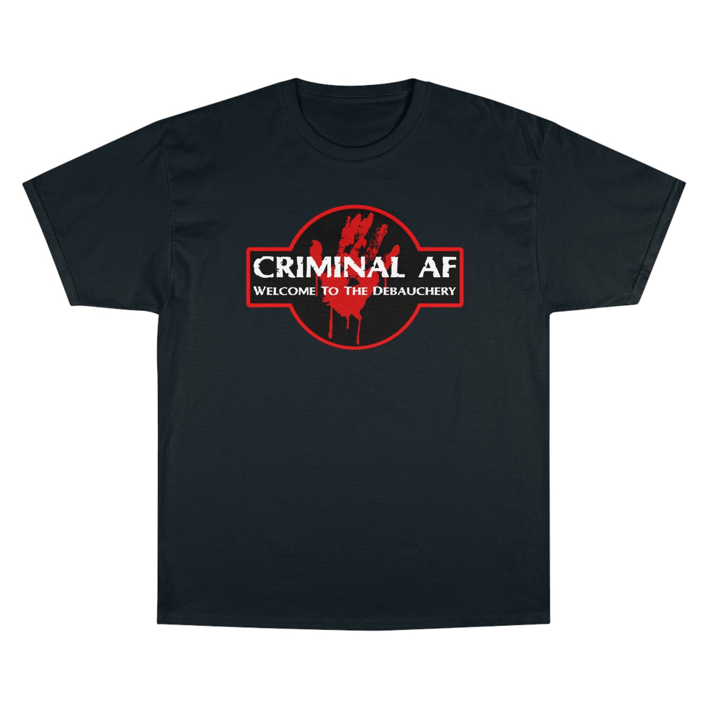 Criminal AF - Welcome To The Debauchery