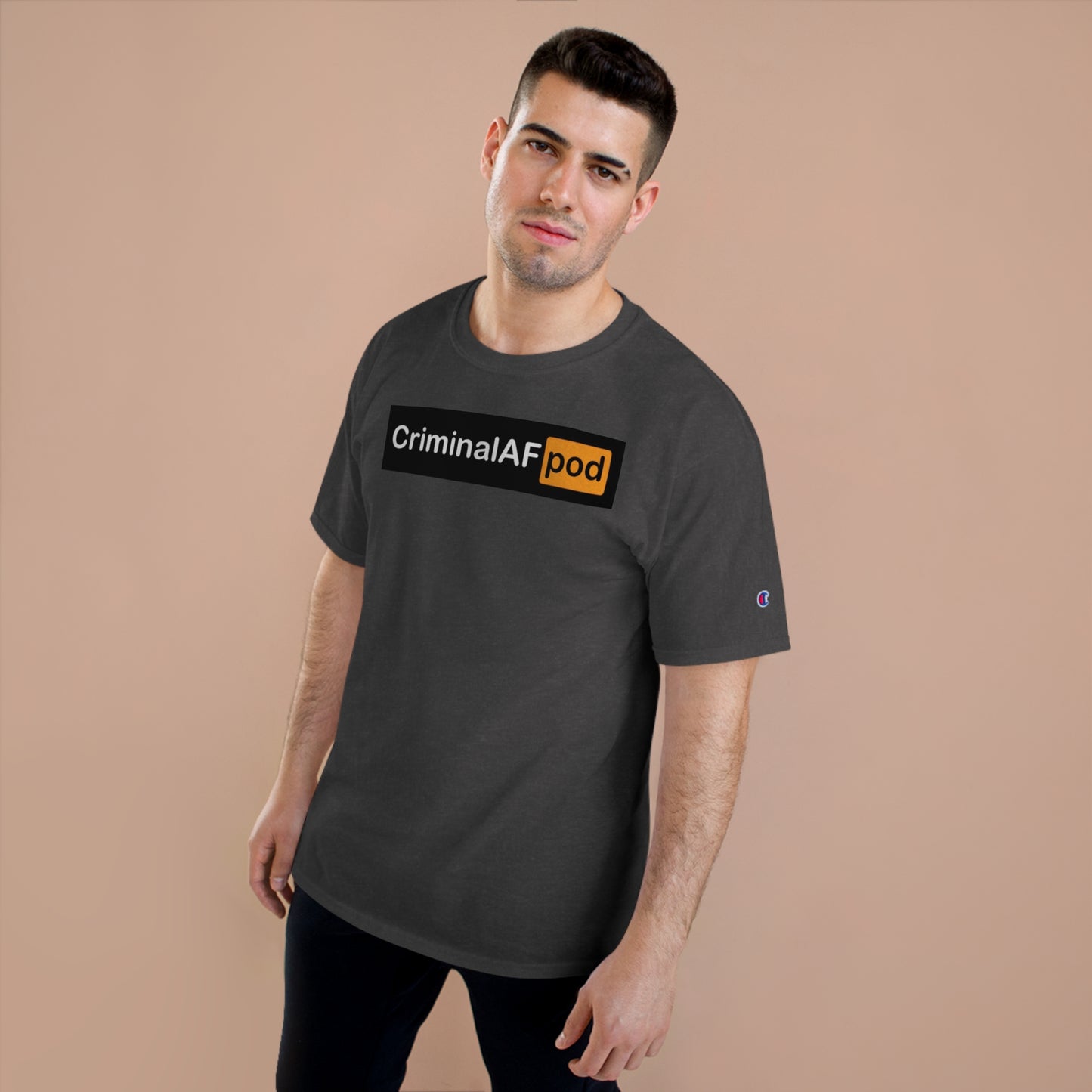 CriminalAF Pod Champion T-Shirt