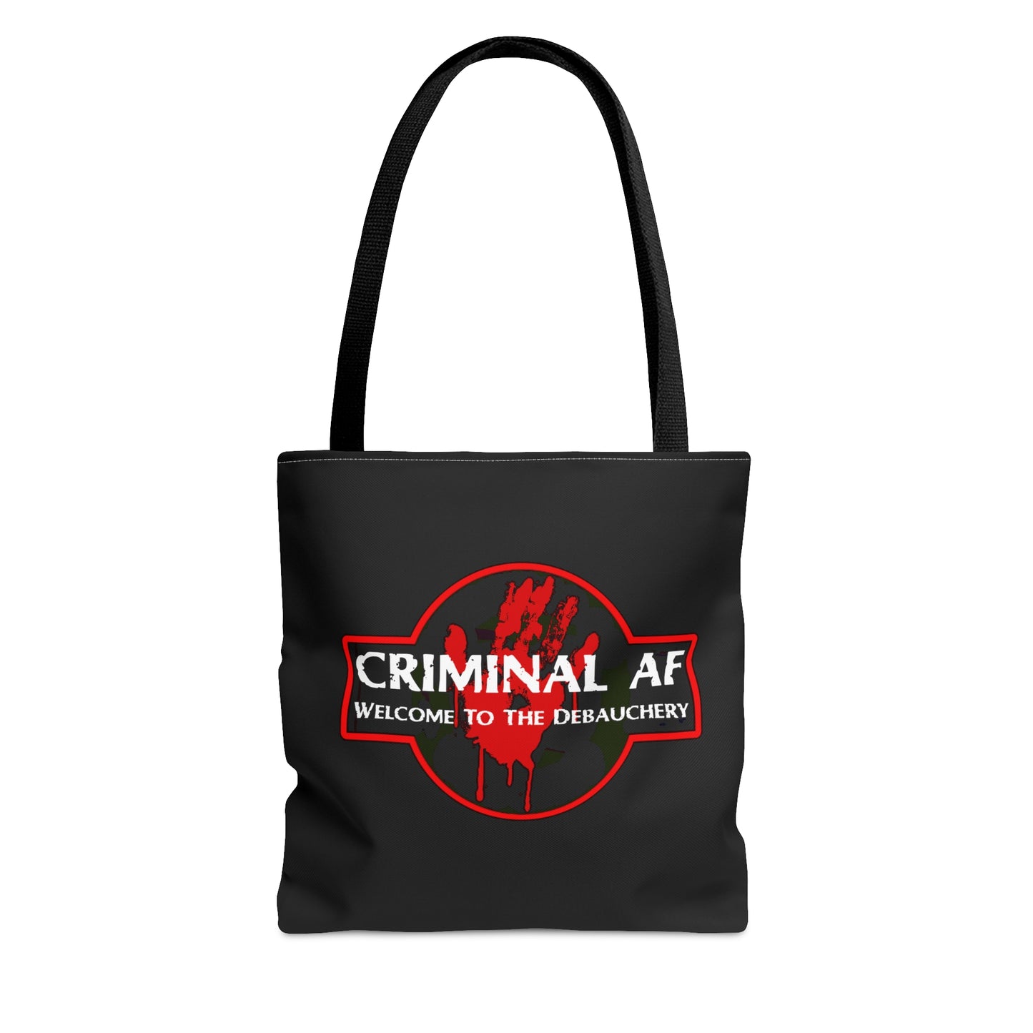 Welcome To The Debauchery Tote Bag