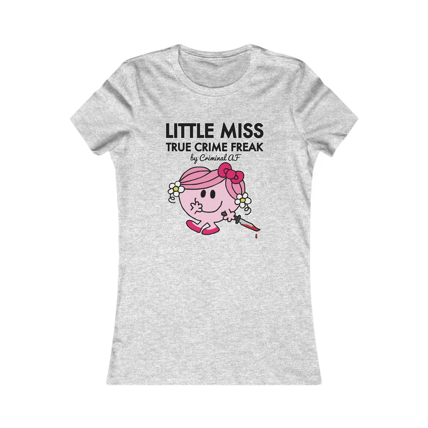 Little Miss Women's Favorite Tee