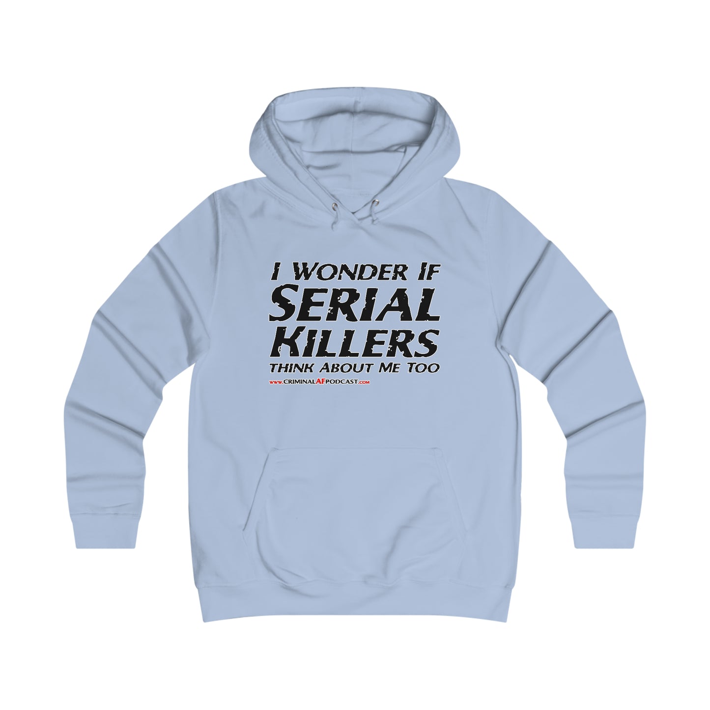 I Wonder If...Girlie College Hoodie (Black Print)