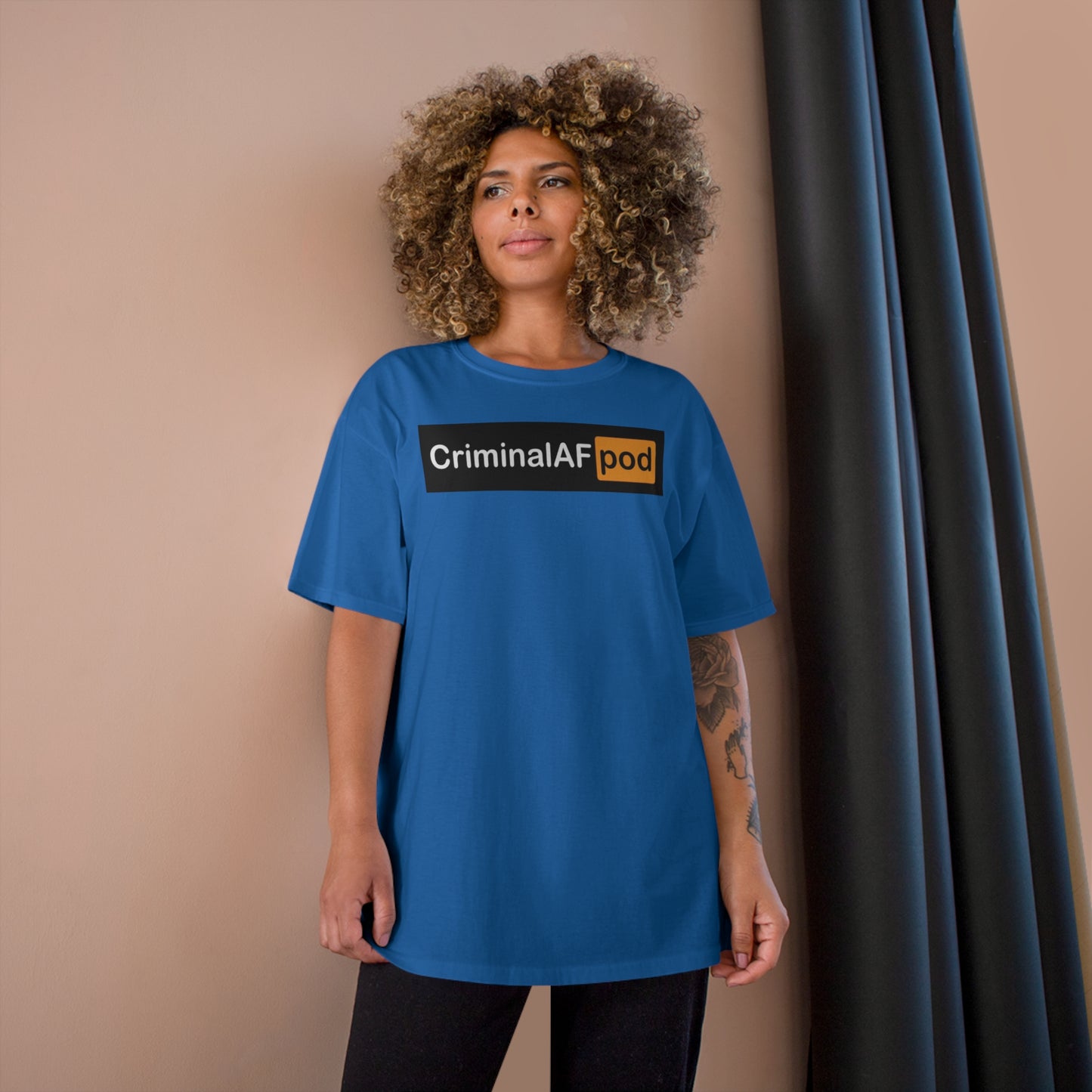 CriminalAF Pod Champion T-Shirt