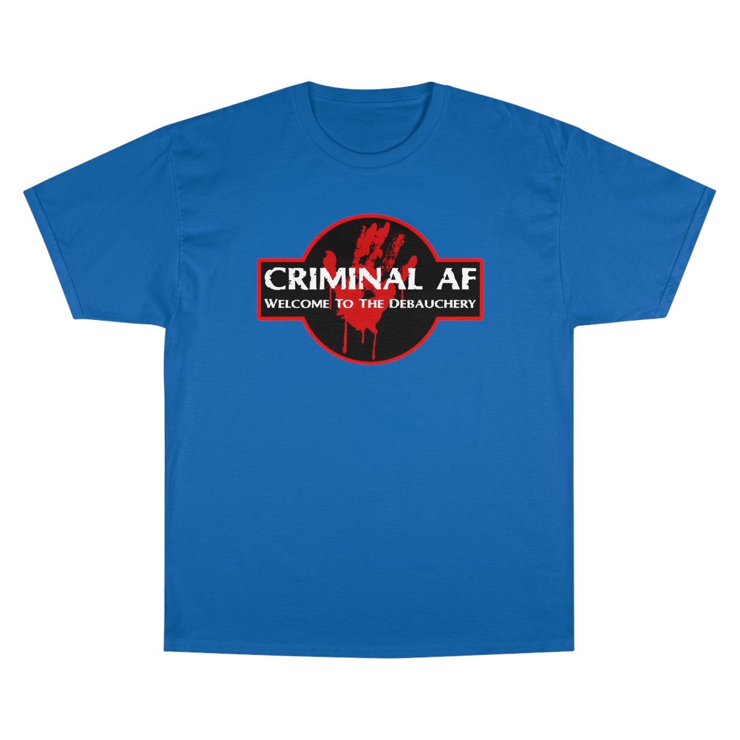 Criminal AF - Welcome To The Debauchery