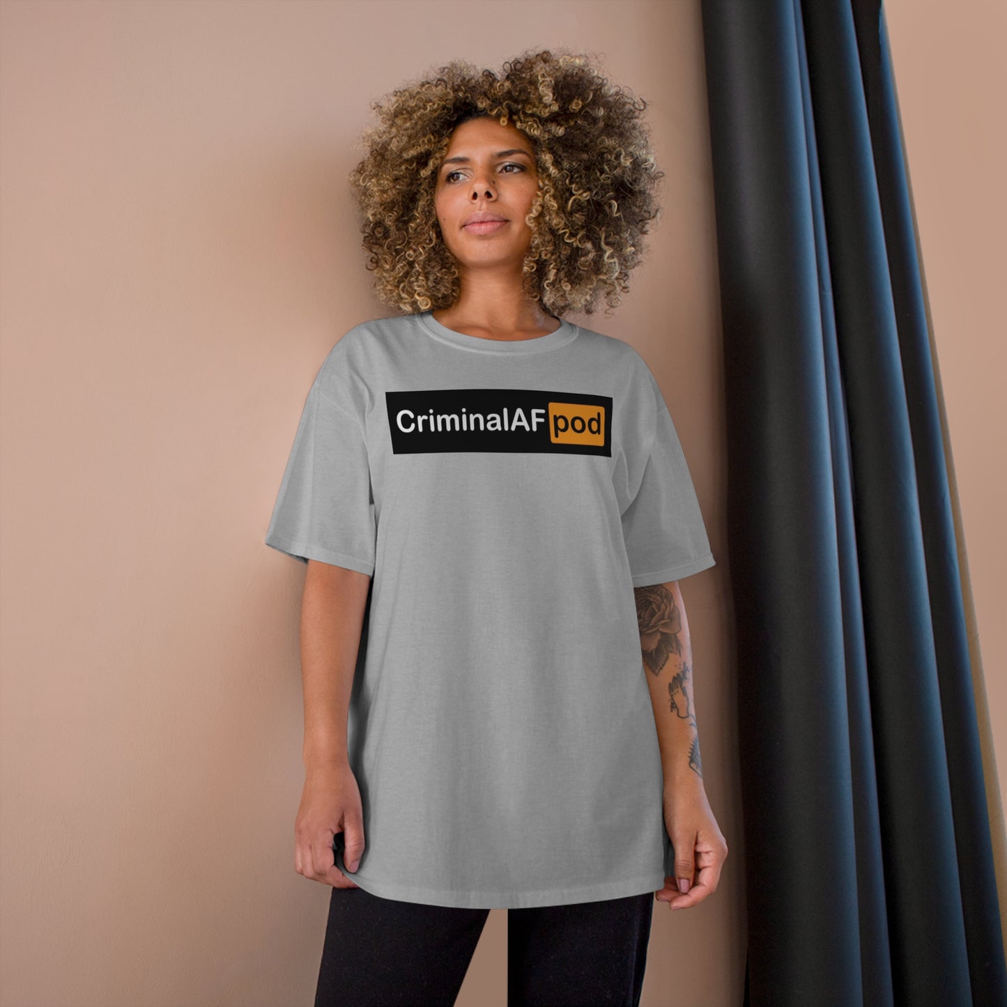 CriminalAF Pod Champion T-Shirt