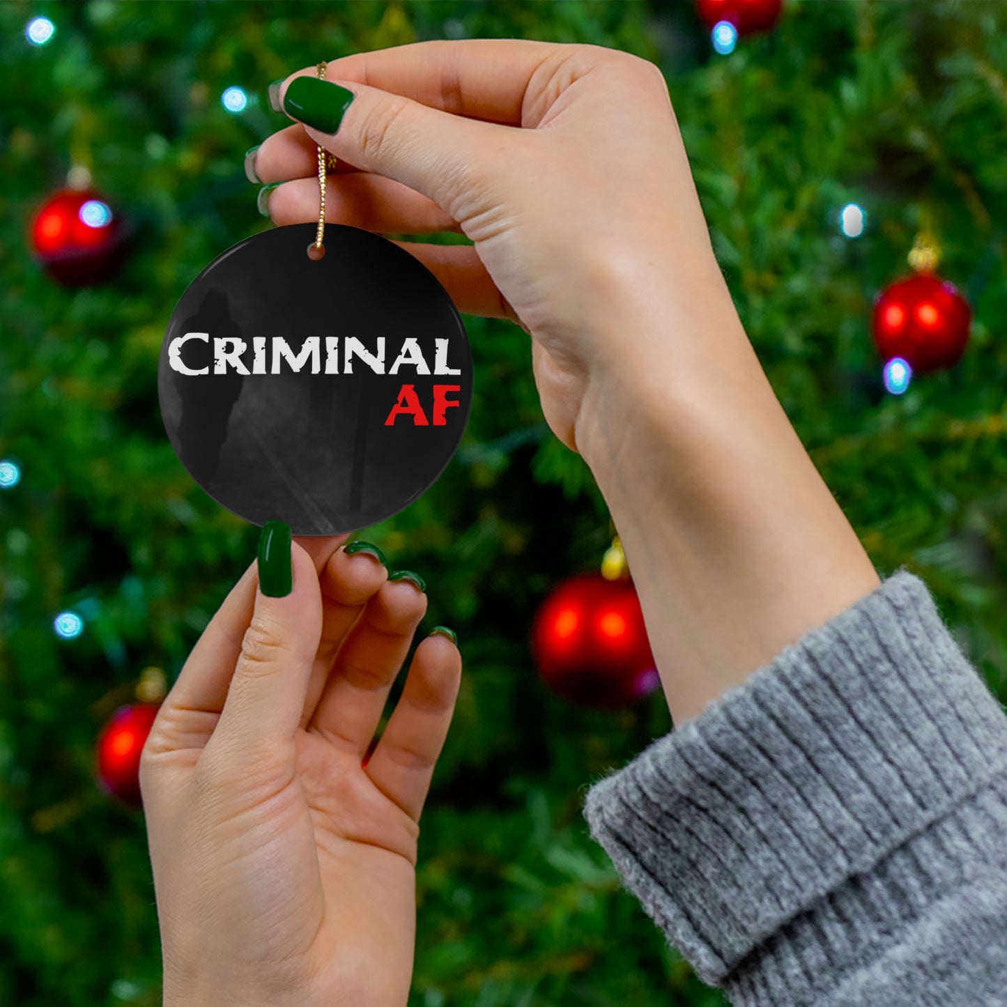 Criminal AF Ceramic Ornament