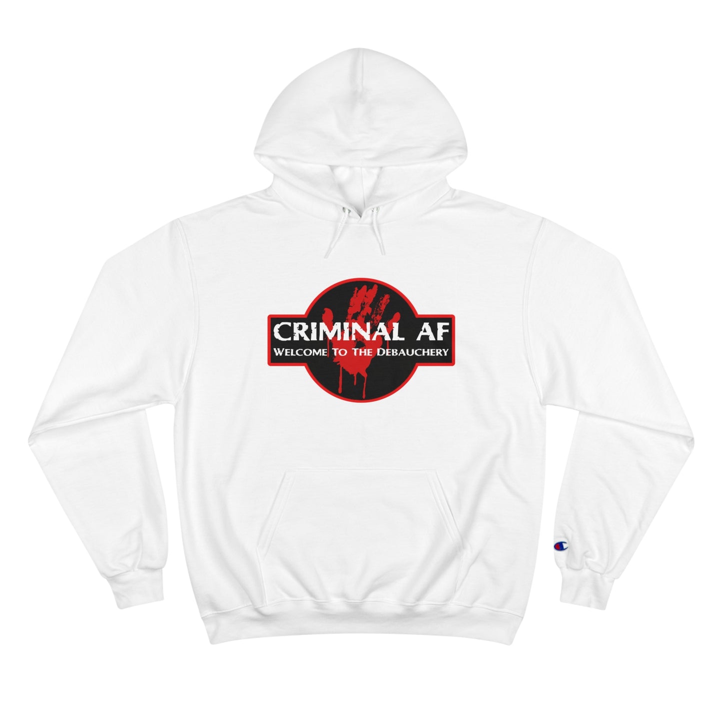 Criminal AF - Welcome To The Debauchery - Unisex