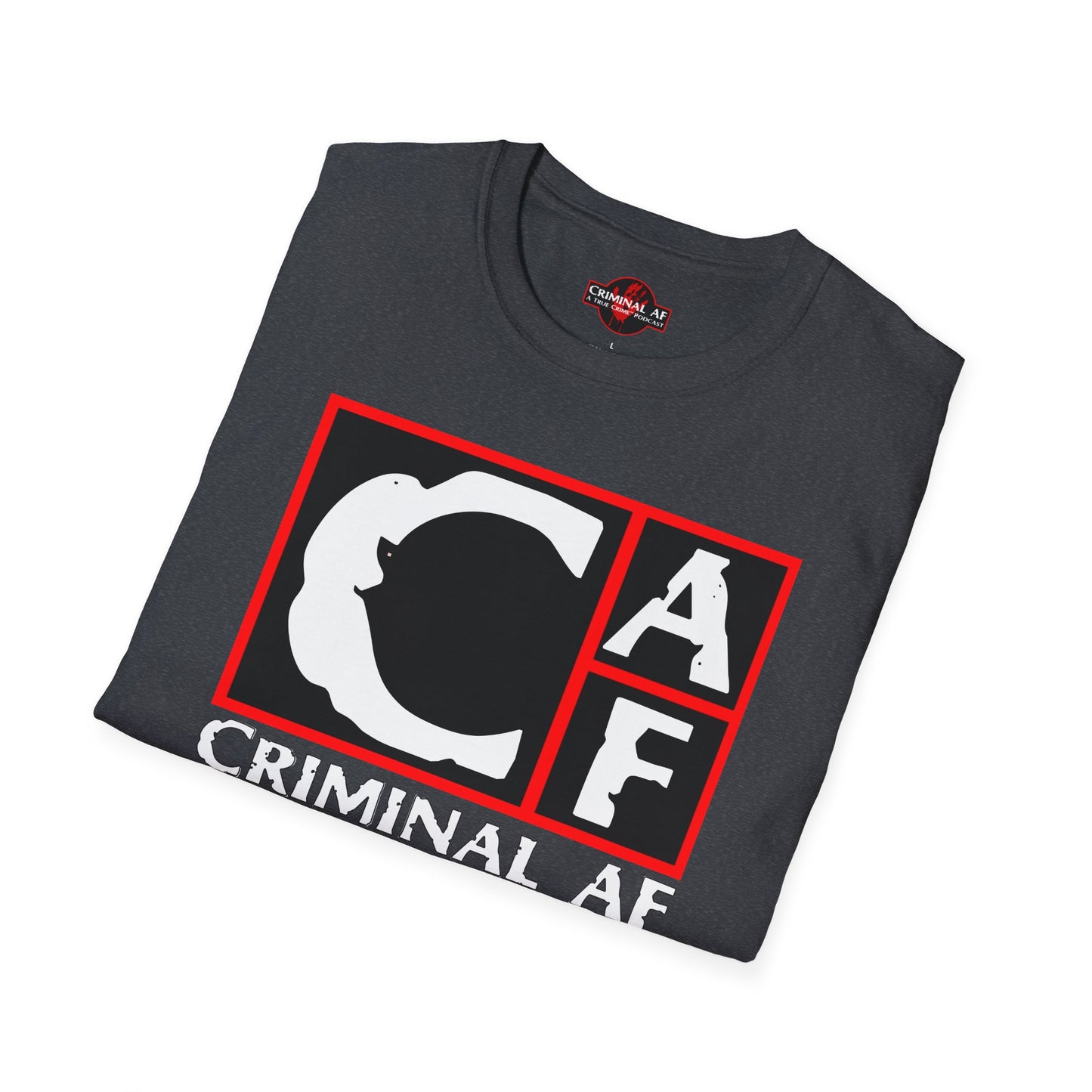 CRIMINAL AF Softstyle T-Shirt