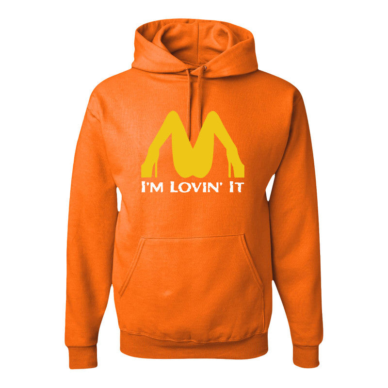 I'm Loving It Hooded Sweatshirt