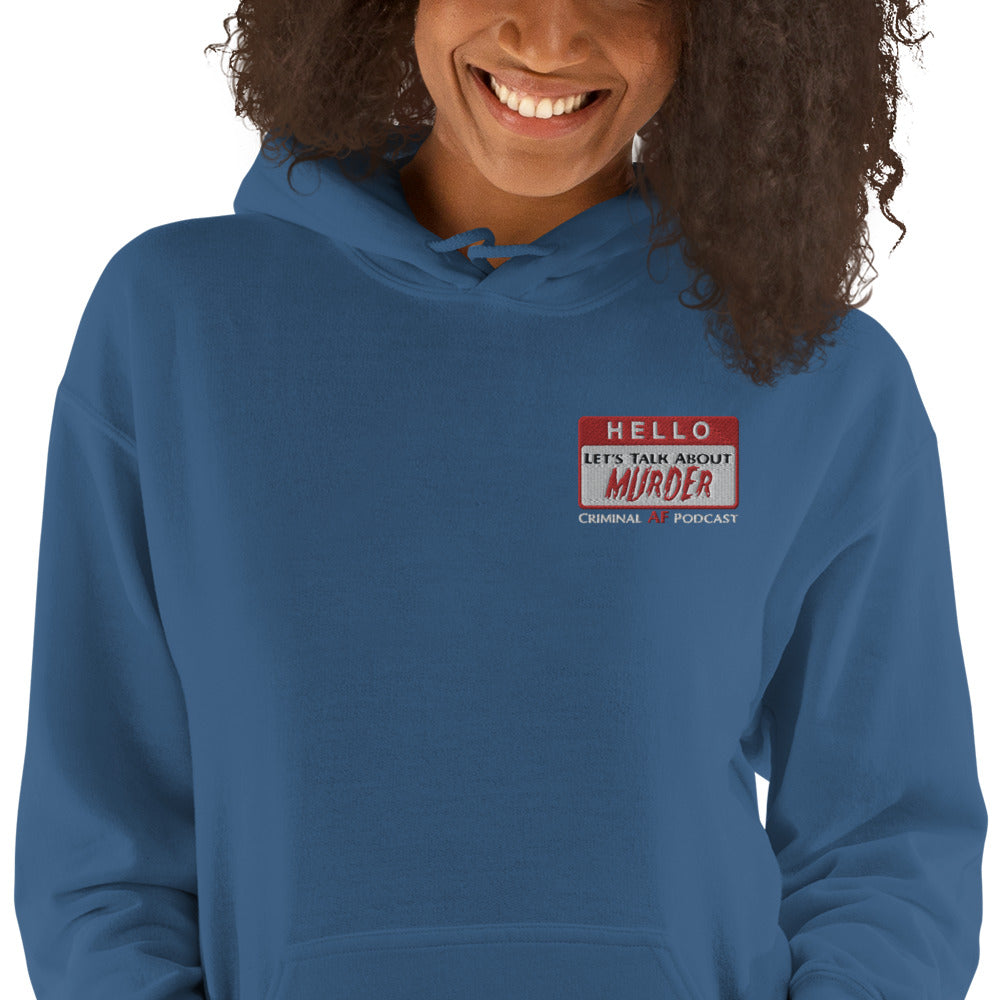 HELLO!  Let's Talk About MURDER Unisex Hoodie