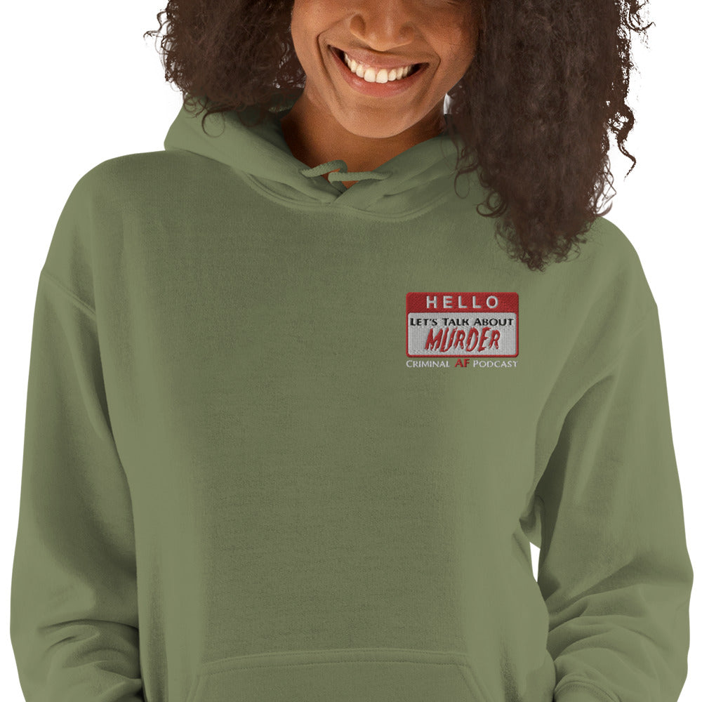 HELLO!  Let's Talk About MURDER Unisex Hoodie