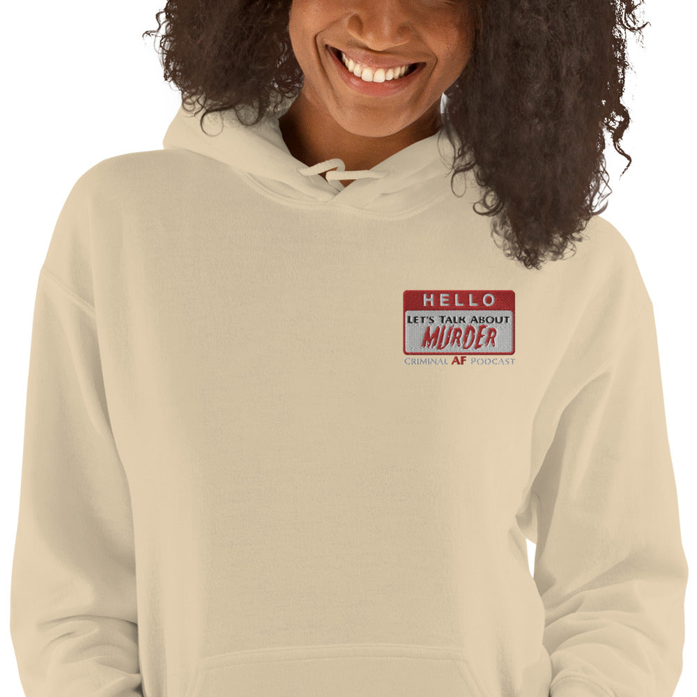 HELLO!  Let's Talk About MURDER Unisex Hoodie